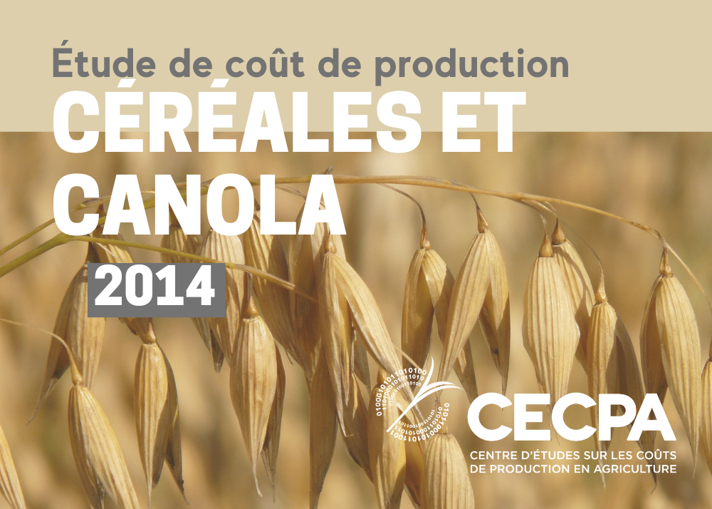 Études de coûts de production : ÉTUDE DE COÛT DE PRODUCTION - CÉRÉALES, MAÏS-GRAIN ET OLÉAGINEUX 2014